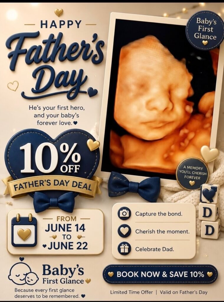 Banner image of a 10% Off Father's Day Sale at Baby's Firast Glance Ultrasound Studio in San Jose CA.